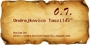 Ondrejkovics Tasziló névjegykártya